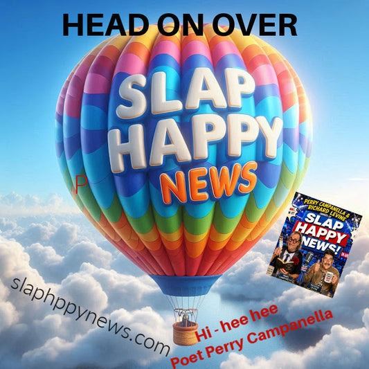 Laughing News From Slap Happy News Magazine