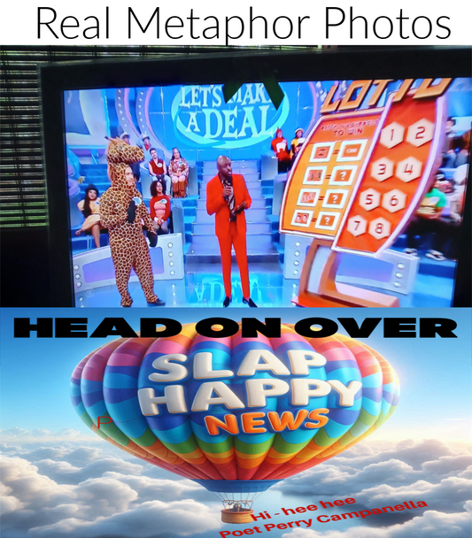 SLAP HAPPY NEWS EDITORAL 101   July 1, 2026